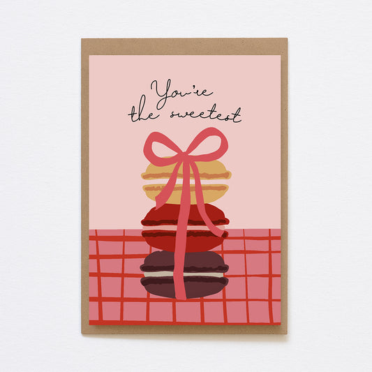 Wenskaart met de tekst your the sweetest