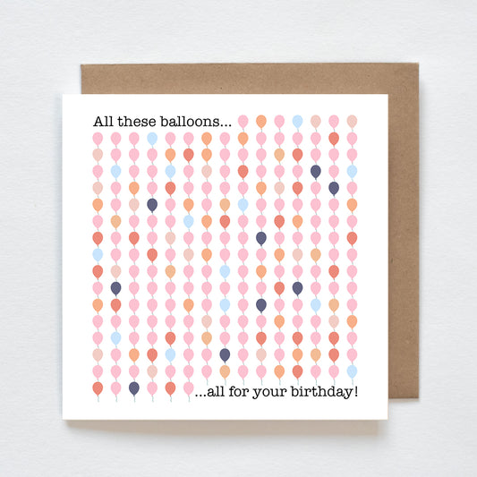 Vrolijke kaart met ballonnen en de tekst “All these balloons for you”. Perfect voor een verjaardag of feestelijk moment. Een feestje door de brievenbus!