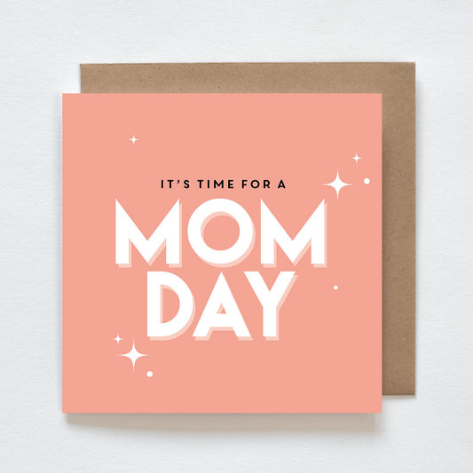 Kaart -  It's time for a momday